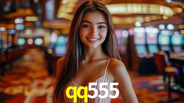 qq555: Jogos de Caça-Níqueis-Altas Recompensas, Roleta-Velocidade, Blackjack-Desafios Máximos